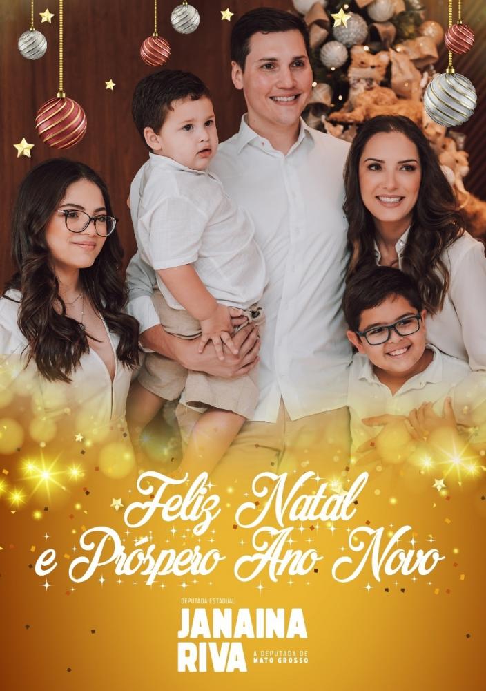 DEPUTADA JANAÍNA RIVA DESEJA AOS MATOGROSENSES UM FELIZ NATAL 